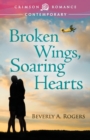 Broken Wings, Soaring Hearts - Book