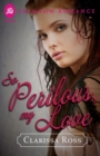 So Perilous, My Love - Book