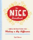 The Nice Handbook : Simple Instructions for Making a Big Difference - Book