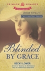 Blinded by Grace - Book
