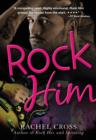 Rock Him - Book