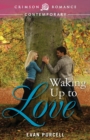 Waking Up to Love - Book