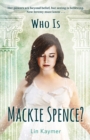 Who is Mackie Spence? - Book