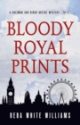 Bloody Royal Prints - eBook