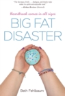 Big Fat Disaster - Book
