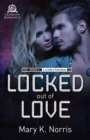 Locked Out of Love - eBook