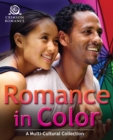 Romance In Color : A Multicultural Collection - eBook