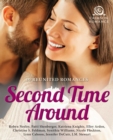 Second Time Around : 10 Reunited Romances - eBook