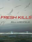 Fresh Kills - eBook