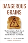 Dangerous Grains - eBook