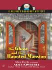 Ghost and The Haunted Mansion - eBook
