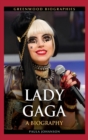 Lady Gaga : A Biography - Book
