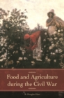 Food and Agriculture during the Civil War - Book
