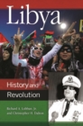 Libya : History and Revolution - Book