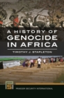 A History of Genocide in Africa - Book