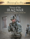 Voices of the Iraq War : Contemporary Accounts of Daily Life - Book