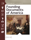 Founding Documents of America : Documents Decoded - Book