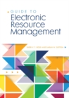 Guide to Electronic Resource Management - Book