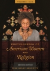 Encyclopedia of American Women and Religion : [2 volumes] - Book