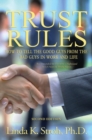 Trust Rules : How to Tell the Good Guys from the Bad Guys in Work and Life - Book