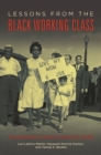 Lessons from the Black Working Class : Foreshadowing America's Economic Health - Book