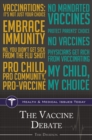 The Vaccine Debate - Book
