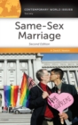 Same-Sex Marriage : A Reference Handbook - Book