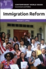 Immigration Reform : A Reference Handbook - Book