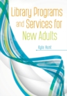 Library Programs and Services for New Adults - Book