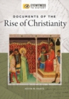 Documents of the Rise of Christianity - Book