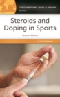 Steroids and Doping in Sports : A Reference Handbook - Book