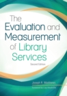 The Evaluation and Measurement of Library Services - Book