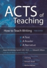 Acts of Teaching : How to Teach Writing: A Text, A Reader, A Narrative - Book