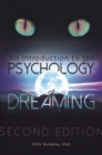 An Introduction to the Psychology of Dreaming - Book