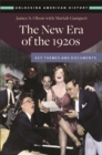 The New Era of the 1920s : Key Themes and Documents - Book