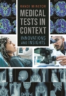 Medical Tests in Context : Innovations and Insights - Book
