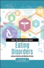 What You Need to Know about Eating Disorders - Book