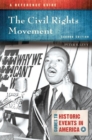 The Civil Rights Movement : A Reference Guide - Book