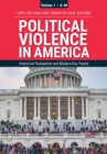 Political Violence in America : [2 volumes] - Book