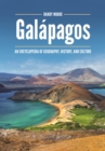 Galapagos : An Encyclopedia of Geography, History, and Culture - Book