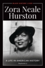 Zora Neale Hurston : A Life in American History - Book