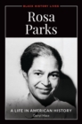 Rosa Parks : A Life in American History - Book