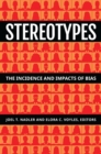 Stereotypes : The Incidence and Impacts of Bias - Book