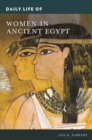 Daily Life of Women in Ancient Egypt - Book