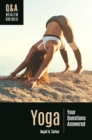 Yoga : Your Questions Answered - Book