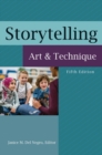 Storytelling : Art and Technique - Book
