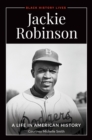Jackie Robinson : A Life in American History - Book