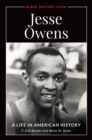 Jesse Owens : A Life in American History - Book