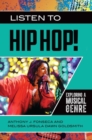 Listen to Hip Hop! : Exploring a Musical Genre - Book