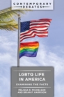 LGBTQ Life in America : Examining the Facts - Book